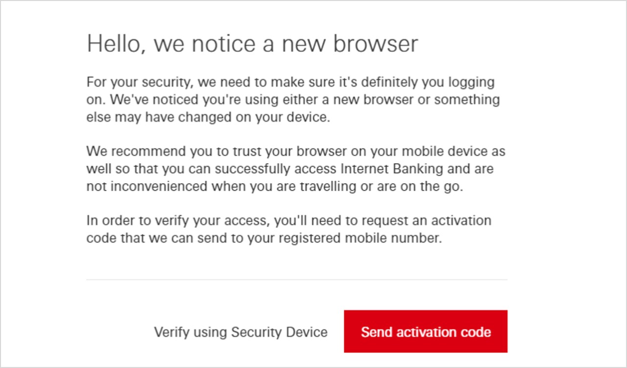 Users log on with password and security device will have to verify the browser with an activation code; image used for HSBC online banking